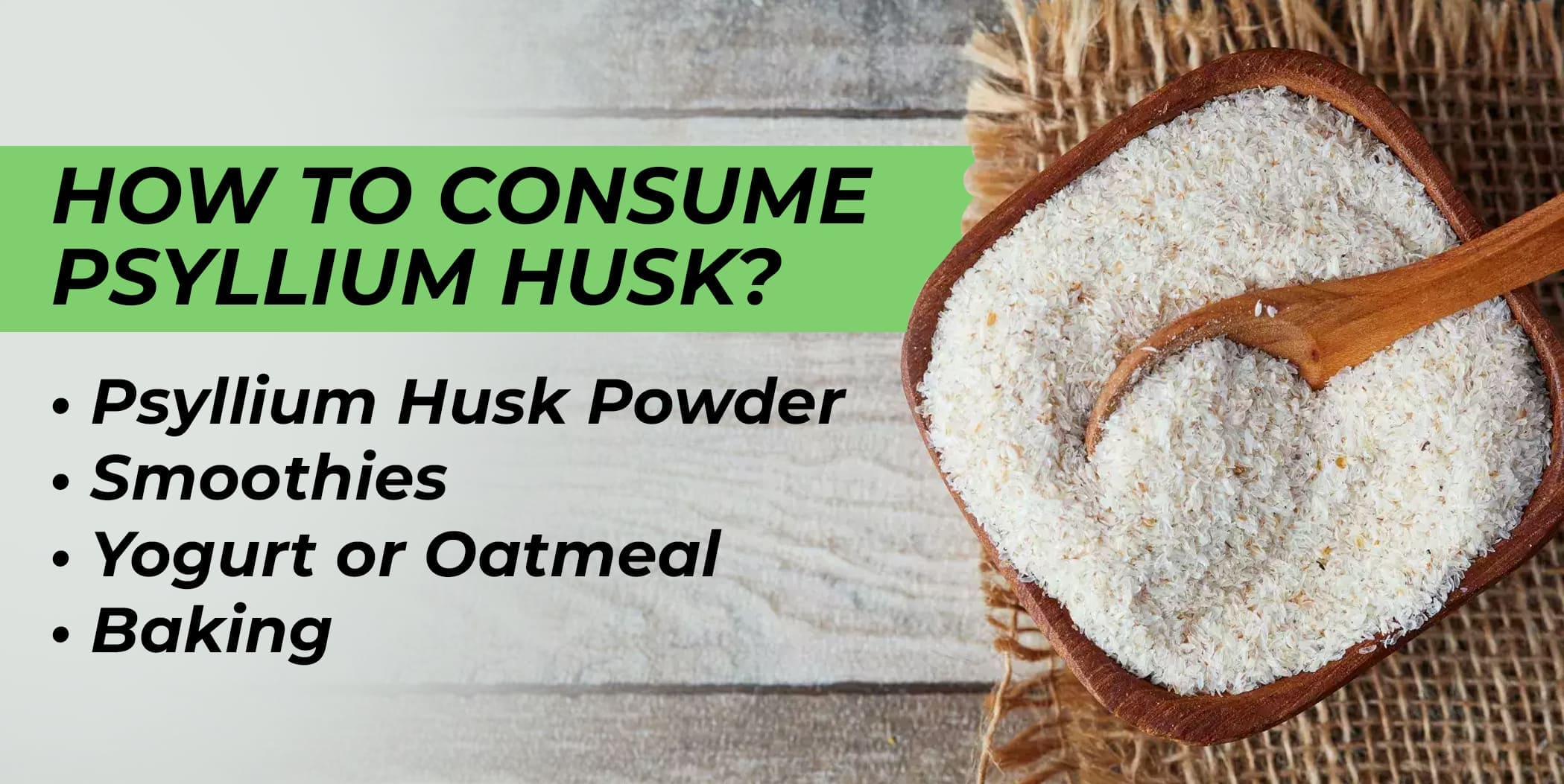 How to Consume Psyllium Husk?